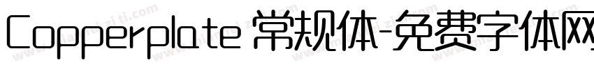 Copperplate 常规体字体转换